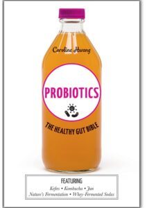 Probiotics by Caroline Hwang - book cover